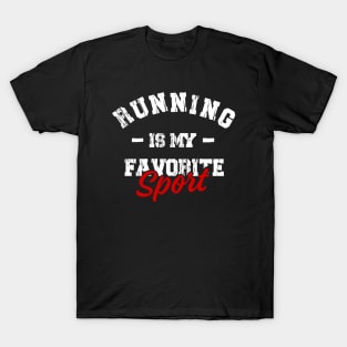 Running is my favorite sport T-Shirt